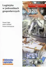 Logistyka w jednostkach gospodarczych