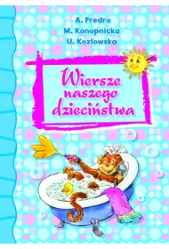 Wiersze naszego dzieci�stwa