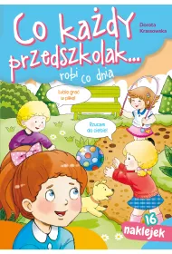 Co kady przedszkolak.. robi co dnia