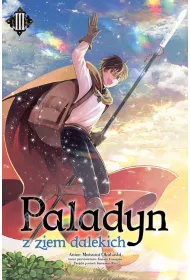 Paladyn z ziem dalekich. Tom 3