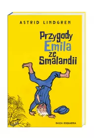 Przygody Emila ze Smalandii. Emil Ze Smalandii. Tomy 1-3