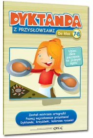 Dyktanda z przysowiami do klas 7-8