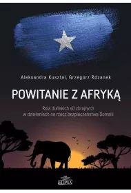 Powitanie z Afryk�