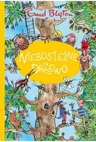 Niebosi�ne Drzewo. Zakl�ty Las. Tom 2