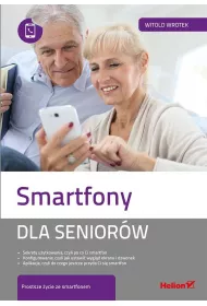 Smartfony dla senior�w *