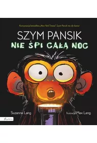 Szym Pansik nie �pi ca�� noc