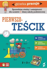 Pierwszote�ciki g��wka pracuje