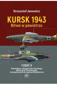 Kursk 1943 Bitwa w powietrzu. Cz�� 2: Po�udniowy odcinek �uku Kurskiego