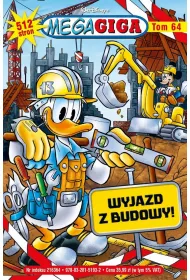 MegaGiga. Wyjazd z budowy. Tom 03/2024
