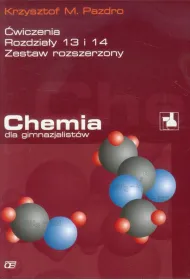 Chemia GIM KL 3. �wiczenia. Rozdzia�y 13 i 14 Zestaw rozszerzony