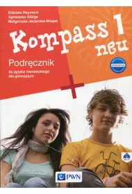 Kompass 1 neu. Nowa edycja. J�zyk niemiecki (podr�cznik wieloletni +CD)