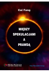 Mi�dzy spekulacjami a prawd�