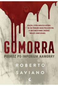 Gomorra. Podr� po imperium kamorry