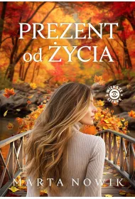 Prezent od �ycia