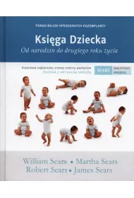 Ksi�ga Dziecka. Od narodzin do drugiego roku �ycia
