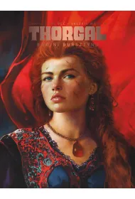 Bogini bursztynu. Thorgal. Saga