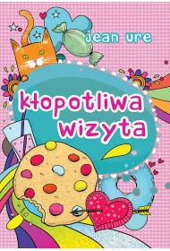 K�opotliwa wizyta