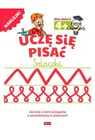 Ucz� si� pisa�. Szlaczki 4+