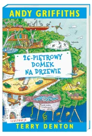26-pi�trowy domek na drzewie. Domek na drzewie. Tom 2