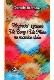 M�dro�ci �yciowe dla �ony i dla M�a na rocznice..