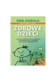 Zdrowie Dzieci Tom 2 Ewa Gierula