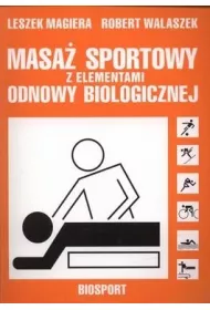 Masa� sportowy z elementami odnowy biologicznej
