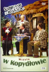 Spotkanie z ballad� - Wizyta w Kopyd�owie (DVD)