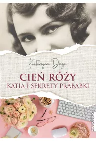 Cie Ry. Katia i sekret prababki