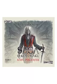 Audiobook Ksin. Pocz�tek. Saga o Koto�aku. Tom 1 CD