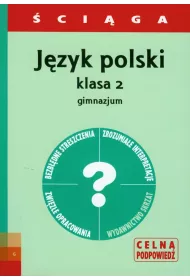 J�zyk polski klasa II gimnazjum - �ci�ga