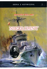 Niez�omny. Autobiografia komandora Zbigniewa W�glarza