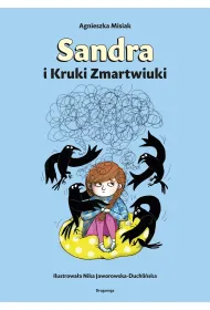 Sandra i Kruki Zmartwiuki