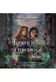 Audiobook Tajemnice cierniowego dworu. Sorcery of Thorns. Tom 1.5 mp3