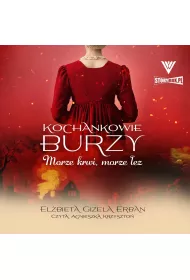 Audiobook Morze krwi, morze ez. Kochankowie Burzy. Tom 9 mp3