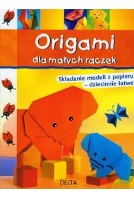 Origami dla ma�ych r�czek * *