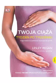 Twoja ci��a. Tydzie� po tygodniu