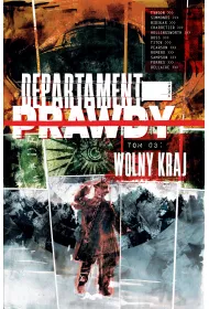 Wolny kraj. Departament prawdy. Tom 3