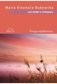 Jak niebo o poranku