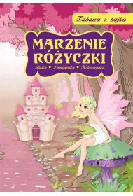 Zabawa z bajk�. Marzenie R�yczki
