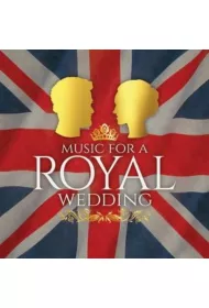 MUSIC FOR A ROYAL WEDDING (CD)