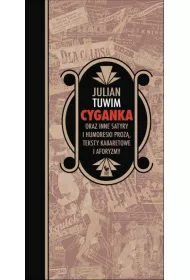 Cyganka oraz inne satyry i humoreski proz...