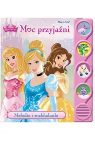 Disney Princess. Moc przyja�ni. Melodie i rozk�adanki
