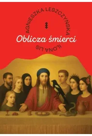 Oblicza �mierci
