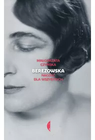 Berezowska. Nago�� dla wszystkich