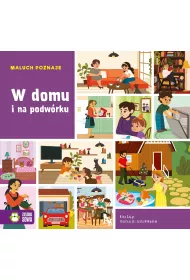 Maluch poznaje. W domu i na podwrku