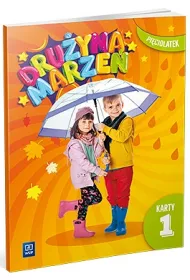 Druyna marze. Karty pracy. Piciolatek. Cz 1