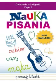 Nauka pisania. �wiczenia w kaligrafii. Cz�� 2