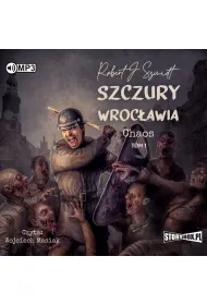 Audiobook Chaos. Szczury Wroc�awia. Tom 1. Cz�� 1 CD