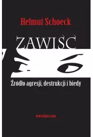 Zawi��. �r�d�o agresji, destrukcji i biedy