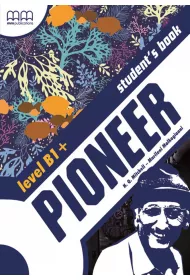 Pioneer. Level B1+. Student’s Book